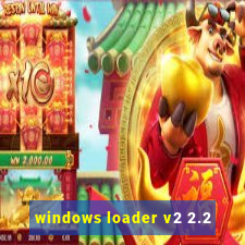 windows loader v2 2.2